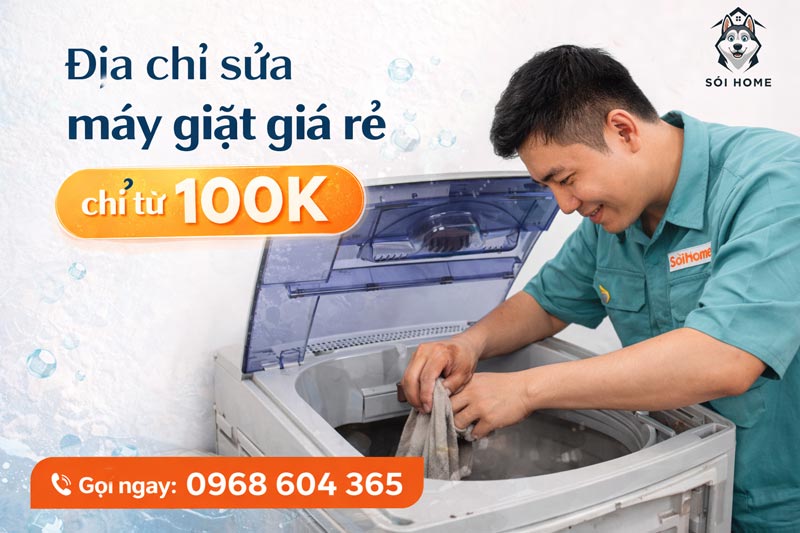 dia chi sua may giat gia re chi tu 100k